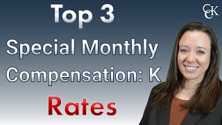 Top 3 VA Special Monthly Compensation Level K SMCk Rates [upl. by Jeannine]