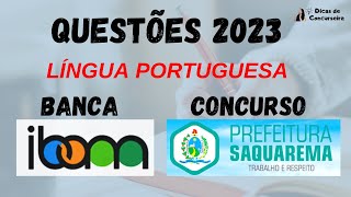 QUESTÕES RECENTES BANCA IBAM  CONCURSO SAQUAREMA 2023 [upl. by Sungam]