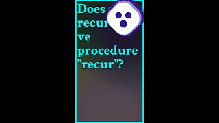 Yes it does recur According to Wiktionary recurse is a back formation from recursion shorts [upl. by Nihahs]