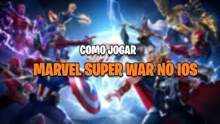 COMO JOGAR MARVEL SUPER WAR NO IOS IPHONE IPAD E IPOD [upl. by Marthe231]