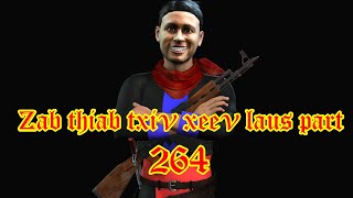 zab thiab txiv xeev laus part 264 [upl. by Cate]