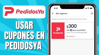 Cómo USAR Cupones En PedidosYa [upl. by Akerley]