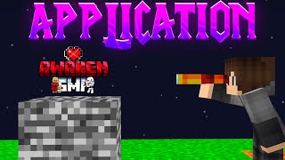 Application For Awaken Smp  Unstoppablegx S08Gaming3 ExoSensei69 [upl. by Einhoj]