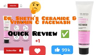 ‼️☹️must watch before buying Dr Sheths Ceramide amp Vitamin C facewash ‼️drsheths facewash views [upl. by Olrak888]