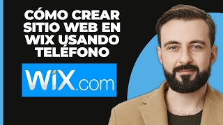 Cómo crear un sitio web en Wix usando un teléfono móvil 2024 [upl. by Graham]