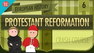 The Protestant Reformation Crash Course European History 6 [upl. by Ardeid88]