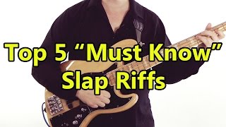 Top 5 Must Know Slap Riffs  HD Bass Lesson  inc Flea Mark King Larry Graham [upl. by Isidor]