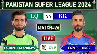 PSL 2024 LIVE LAHORE QALANDARS VS KARACHI KINGS MATCH 25 LIVE SCORES  LQ vs KK LIVE MATCH [upl. by Ynttirb246]