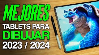 QUE TABLET COMPRAR PARA DIBUJAR 2023  2024  Las Mejores Tablets para ilustración y creativos [upl. by Essilem]