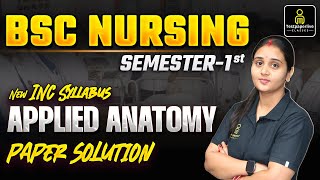 Bsc Nursing 1st Semester Applied Anatomy Paper Solution  Bsc Nursing 1st Semester Class [upl. by Ilana]