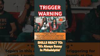 Shills React To Always Sunny Trigger Warning shills comedy funny joke shorts youtubeshorts [upl. by Lemuela134]