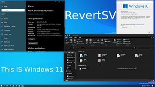 RevertSV  This IS Windows 11 [upl. by Aprilette673]