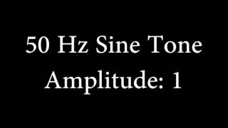 50 Hz Sine Tone Amplitude 1 [upl. by Atem]