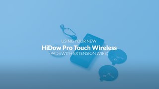 How to use  HiDow Pro Touch  Pads with Extension Wire [upl. by Aluk315]