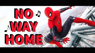 quotNo Way Homequot  A SpiderMan No Way Home Song  by ChewieCatt [upl. by Atilam]