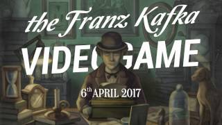 The Franz Kafka Videogame Announcement Trailer [upl. by Schach]