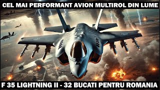 F 35 Lightning II  Masinaria de Razboi care Face cat o Armata  Noua Achizitie a Aviaiei Romane [upl. by Aiuqal]