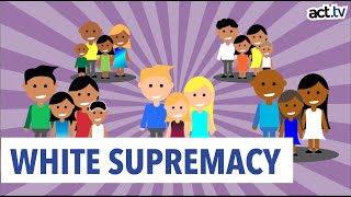 Understanding White Supremacy And How to Defeat It [upl. by Ajit436]