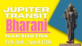 Jupiter transit to Bharani Nakshatra  February 3rd  April 17th  For all Ascendants [upl. by Aleakim]