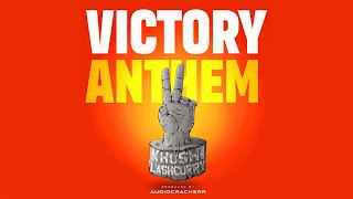 Victory Anthem  Khushi TDT  Lashcurry  Audiocrackerr  Official Lyrical Video [upl. by Vasti988]