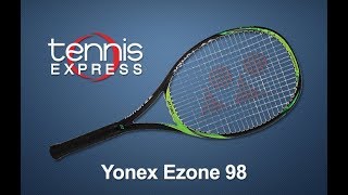 Yonex Ezone 98 Racquet Review  Tennis Express [upl. by Ellednahc]