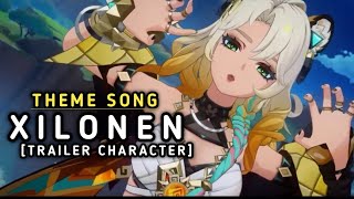 Theme Song XILONEN Trailer Character Genshin Impact 51 OST music [upl. by Hollerman348]