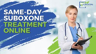 Same Day Suboxone Treatment Online  RIsuboxonecliniccom [upl. by Halueb331]