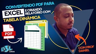 CONVERTENDO PDF PARA EXCEL E TABELA DINAMICA [upl. by Whittemore270]