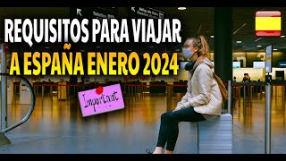 🇪🇸 Requisitos para viajar a España en Enero 2024 [upl. by Ecienal378]