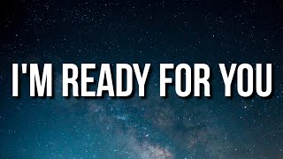 Bryson Tiller  Im Ready For You Lyrics [upl. by Nikolia]