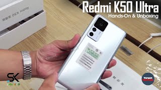 Xiaomi Redmi K50 Ultra  Unboxing amp HandsOn [upl. by Eiuol]