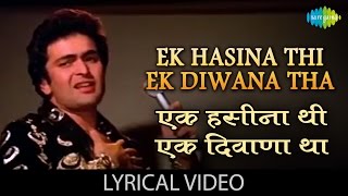 Ek Haseena Thi  Lyrical एक हसीना थी  Karz  Rishi Kapoor  Kishore Kumar  Asha Bhosle [upl. by Fianna543]