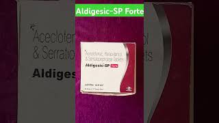 AldigesicSP Tablet  muscle pain joint pain and postoperative painckmadicine trending shorts [upl. by Ahto675]