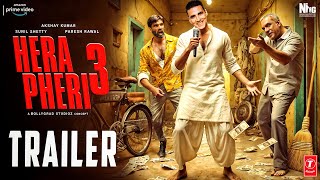 Hera Pheri 3  Official Trailer  Akshay Kumar  Suniel Shetty Paresh Rawal  Farhad Samjhi Concept [upl. by Spence]