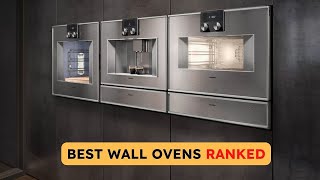 Best Wall Ovens for 2024  Ranked [upl. by Ocisnarf997]