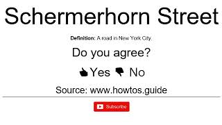 How to Pronounce  How to Say Schermerhorn Street [upl. by Paehpos139]