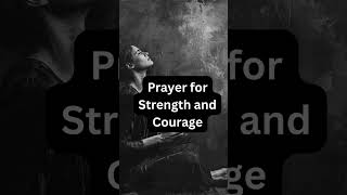 Prayer for Strength and Courage  Womens Devotional todaysprayer morningprayer [upl. by Maltz397]