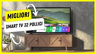 ✅ Migliori Smart TV 32 Pollici 2022  Top 5 [upl. by Nosnah165]