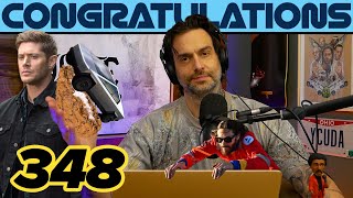 An Enemy To Myself 348  Congratulations Podcast with Chris DElia [upl. by Aylmer]