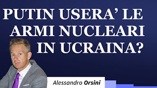 Putin userà le armi nucleari in Ucraina [upl. by Kowal]