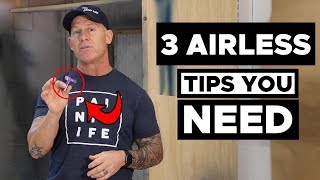 3 MUST HAVE Airless Spray Tips [upl. by Darin649]