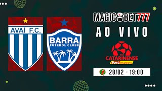 JOGO COMPLETO AVAÍ X BARRA  8ª RODADA  CATARINENSE 2024 [upl. by Aeynod]