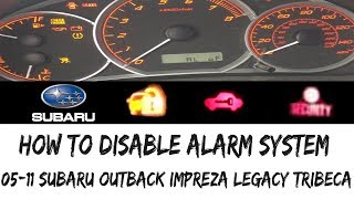 How To ActivateDeactivate Factory Car Alarm on Subaru Outback Impreza Legacy 0519 [upl. by Annie905]