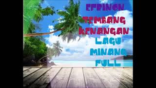 efrinon lagu minang [upl. by Tanah]