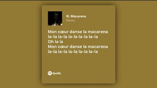 Damso  Macarena Lyrics [upl. by Rockel]