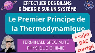 Premier Principe de la Thermodynamique  Terminale Spécialité Physique Chimie [upl. by Eniamert]