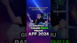 Komentar Coach Justin untuk AFF 2024 coachjustin aff2024 indonesiavsmyanmar [upl. by Orest]