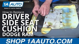 How to Replace Drivers Side Seat Cushion 0608 Dodge Ram [upl. by Arlyne]