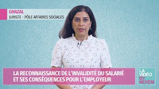 La reconnaissance de l’invalidité du salarié et ses conséquences pour l’employeur [upl. by Oimetra665]