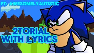 2torial with lyrics ft awesomelyautistic3413 Rodent rap cover [upl. by Byrd]